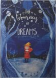 The Journey of Dreams